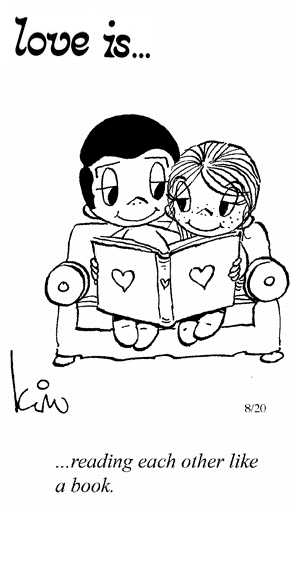 Love Is... reading each other like a book.