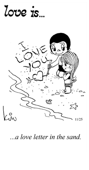 Love Is... a love letter in the sand.