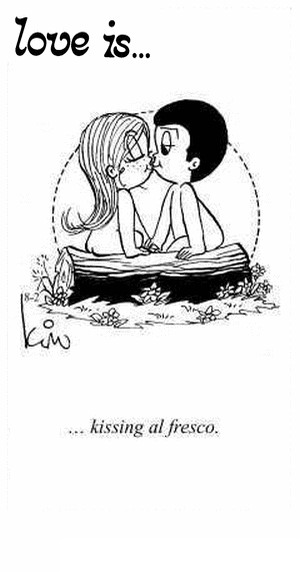 Love Is... kissing al fresco.