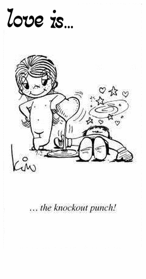 Love Is... the knockout punch!